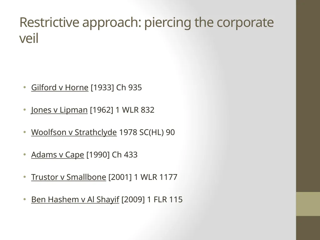 Current thinking on piercing the corporate veil - slide 14 of 20