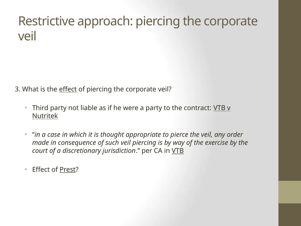 Current thinking on piercing the corporate veil - slide 19 of 20