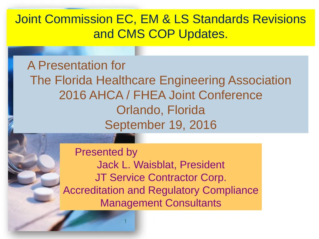 A Presentation for The Florida Healthcare - slide 1 of 47