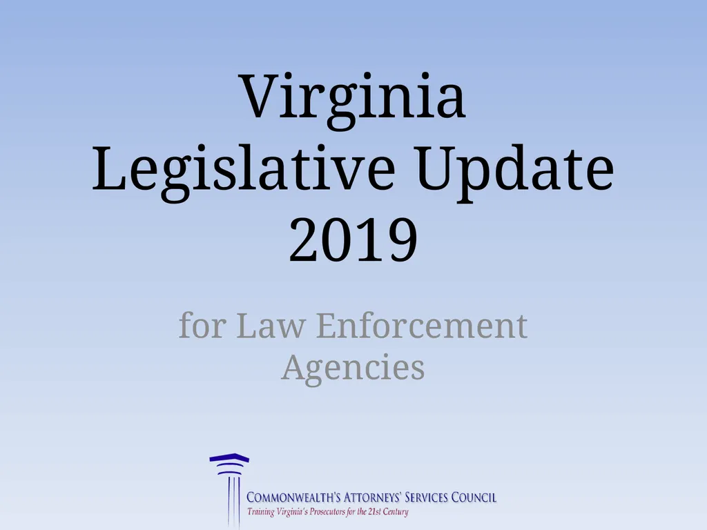 Virginia Legislative Update 2019 for Law - slide 1 of 137