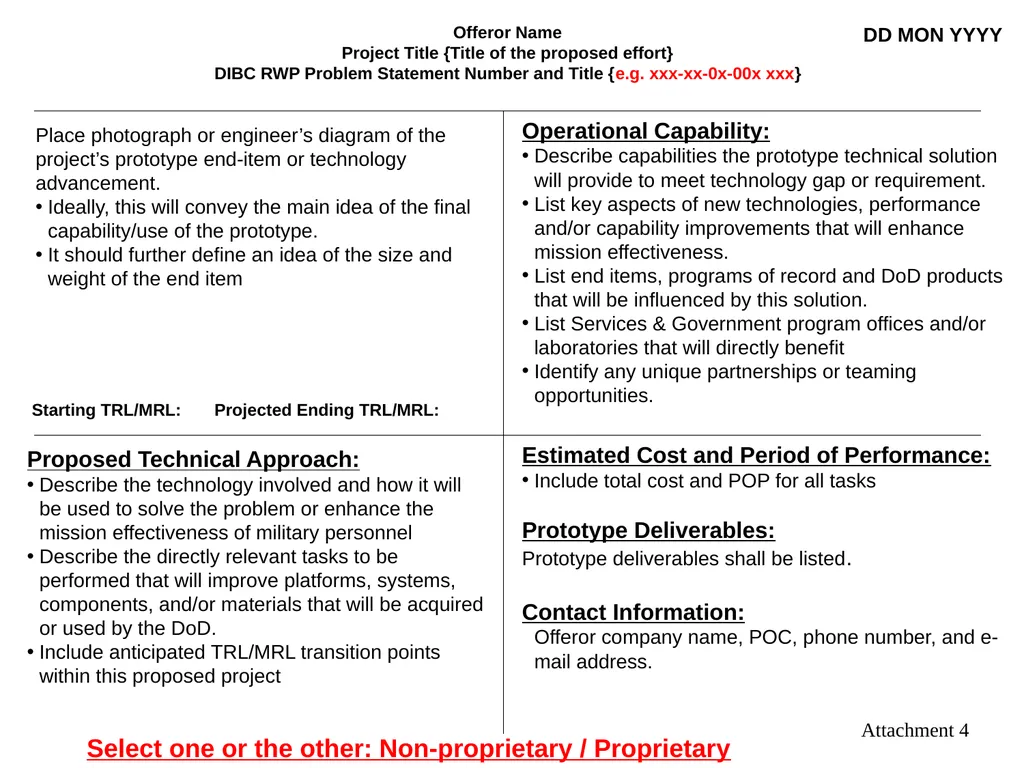 Offeror Name Project Title {Title of the proposed - slide 1 of 2