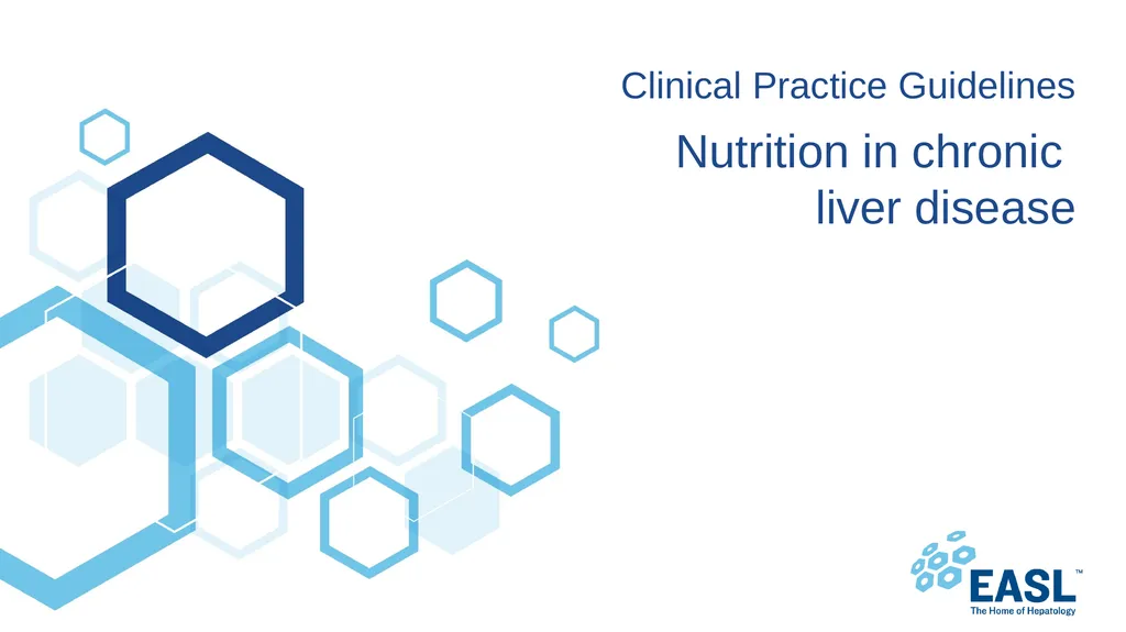 Nutrition in chronic liver disease Clinical - slide 1 of 49