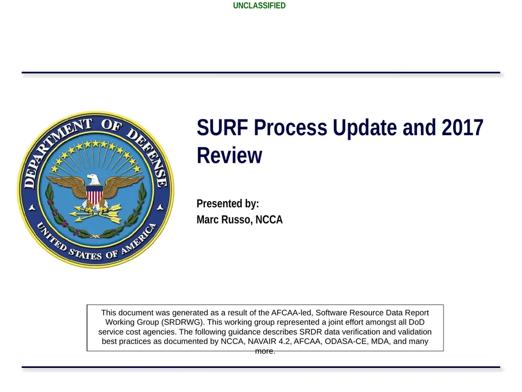 Presented by: Marc Russo, NCCA SURF Process Update - slide 1 of 23
