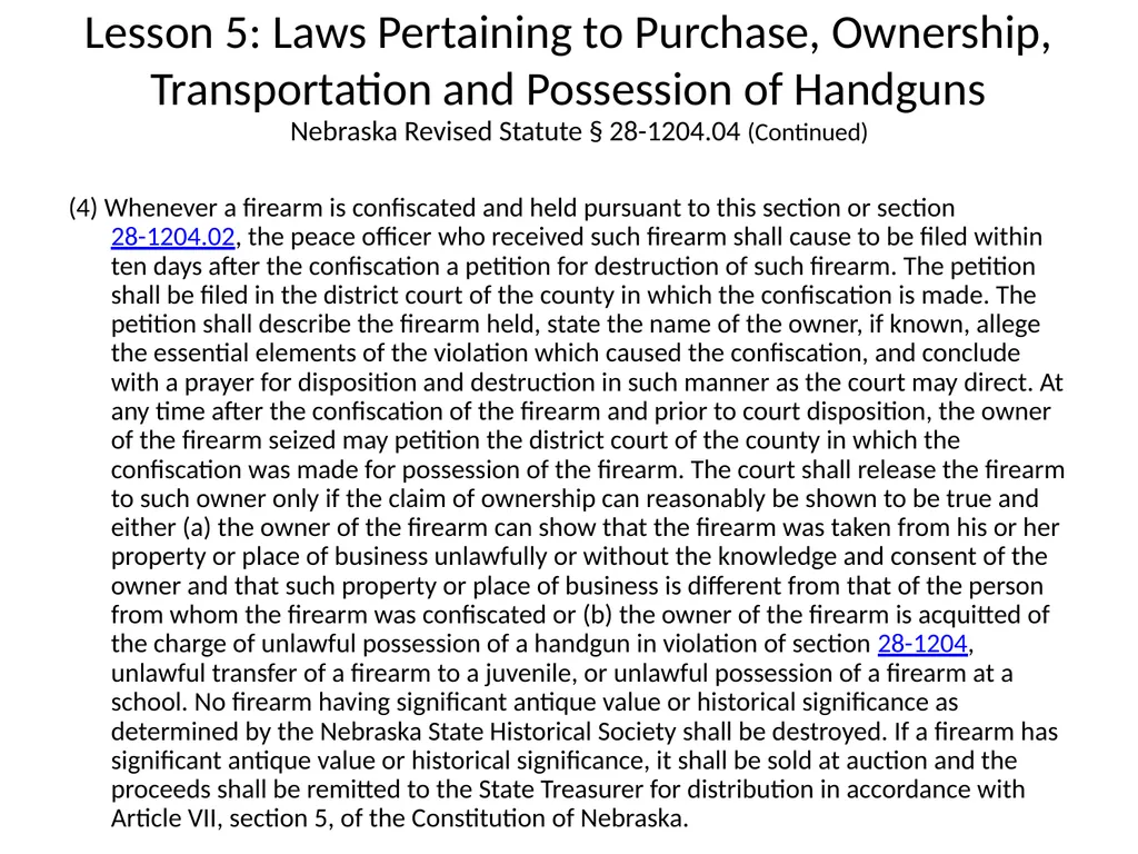 Nebraska State Patrol Concealed Handgun Permit - slide 94 of 173