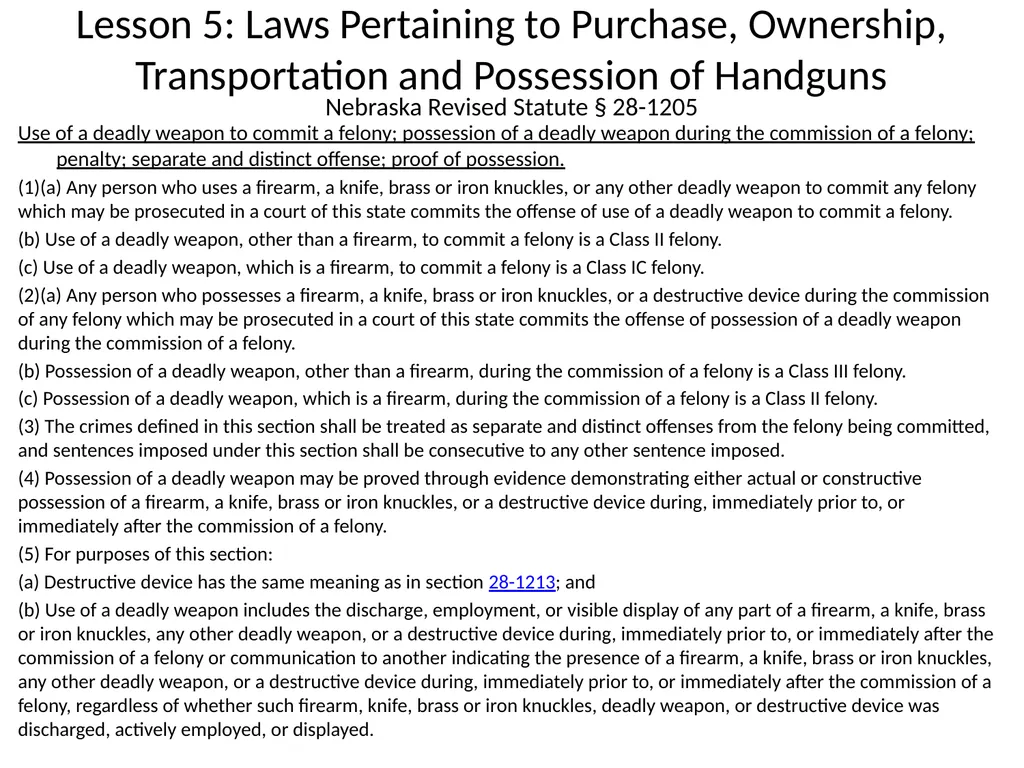 Nebraska State Patrol Concealed Handgun Permit - slide 95 of 173