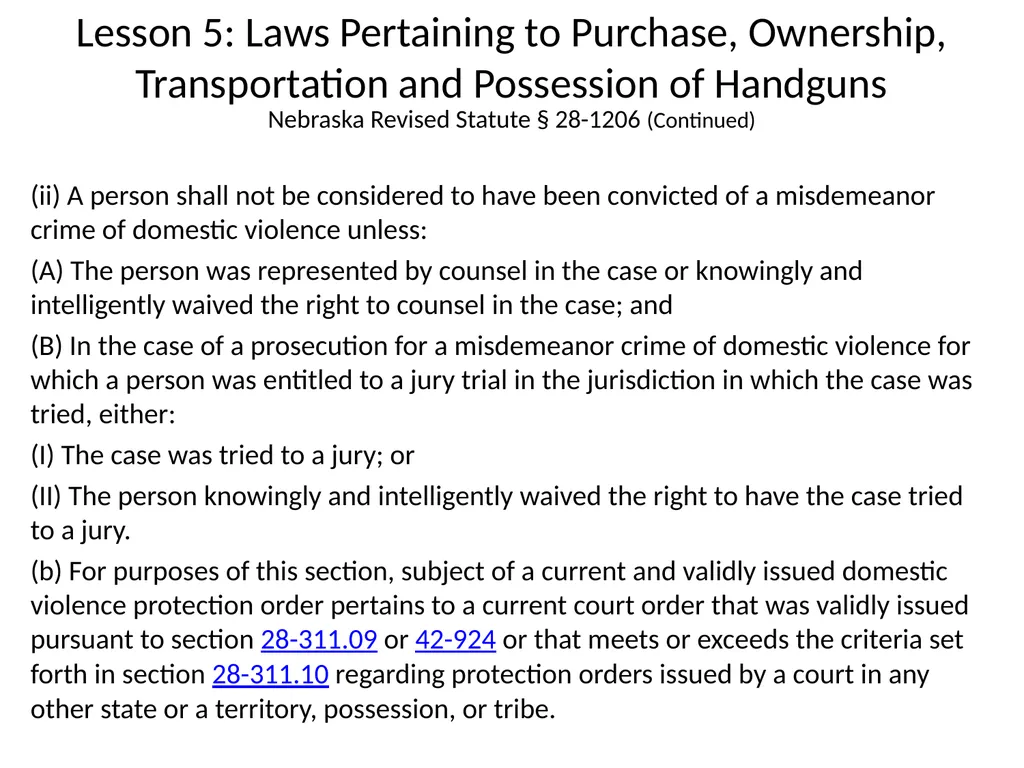 Nebraska State Patrol Concealed Handgun Permit - slide 97 of 173