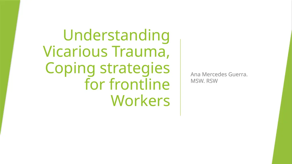 Understanding Vicarious Trauma, Coping strategies - slide 1 of 20