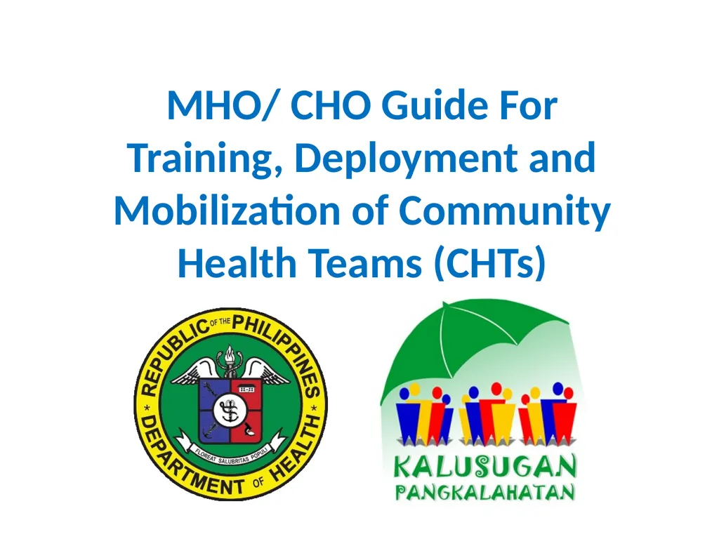 MHO/ CHO Guide For Training, Deployment and - slide 1 of 44