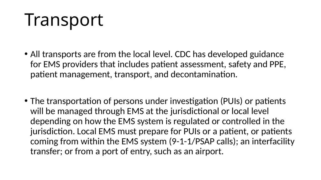 Other Special Pathogen Response (Ebola) The Plan - slide 5 of 13