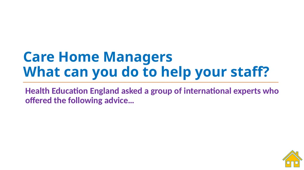 Mental Wellbeing in Care Home settings A - slide 28 of 60