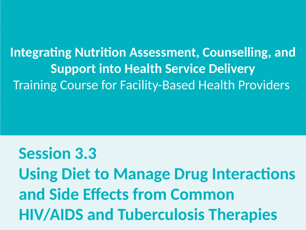 Integrating Nutrition Assessment, Counselling, and