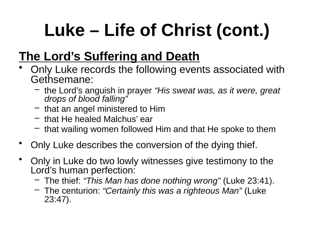 Appreciating the Gospel Presentations of Christ - slide 34 of 49