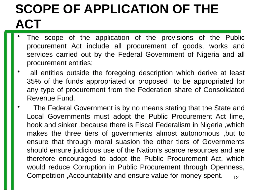 ENTRENCHING INTEGRITY IN PROCUREMENT PROCESS OF - slide 12 of 43