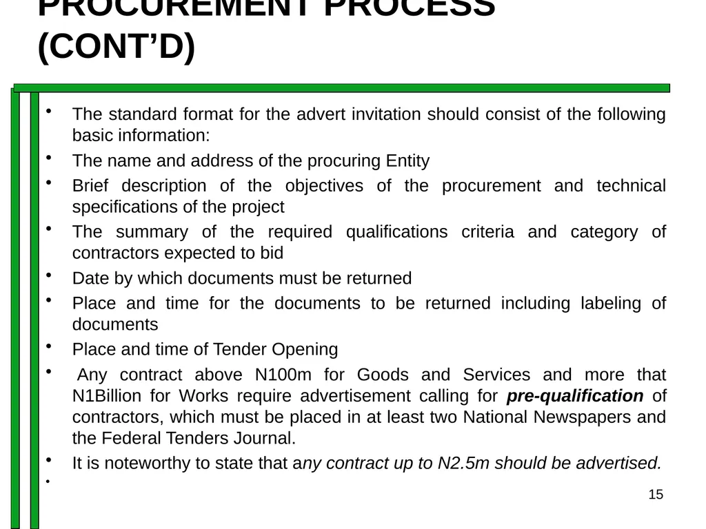 ENTRENCHING INTEGRITY IN PROCUREMENT PROCESS OF - slide 15 of 43