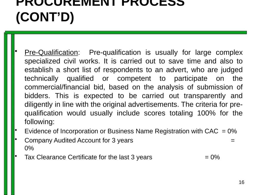 ENTRENCHING INTEGRITY IN PROCUREMENT PROCESS OF - slide 16 of 43
