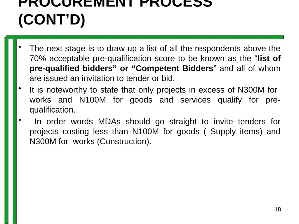 ENTRENCHING INTEGRITY IN PROCUREMENT PROCESS OF - slide 18 of 43
