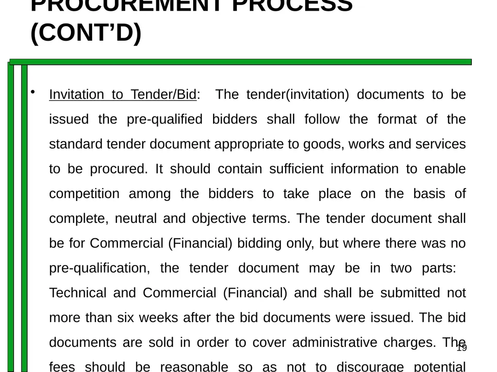 ENTRENCHING INTEGRITY IN PROCUREMENT PROCESS OF - slide 19 of 43