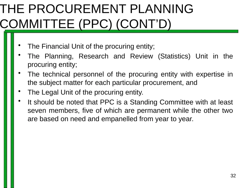 ENTRENCHING INTEGRITY IN PROCUREMENT PROCESS OF - slide 32 of 43