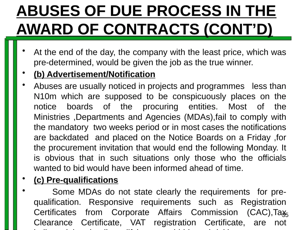 ENTRENCHING INTEGRITY IN PROCUREMENT PROCESS OF - slide 35 of 43