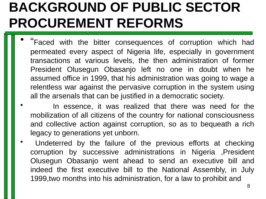 ENTRENCHING INTEGRITY IN PROCUREMENT PROCESS OF - slide 8 of 43