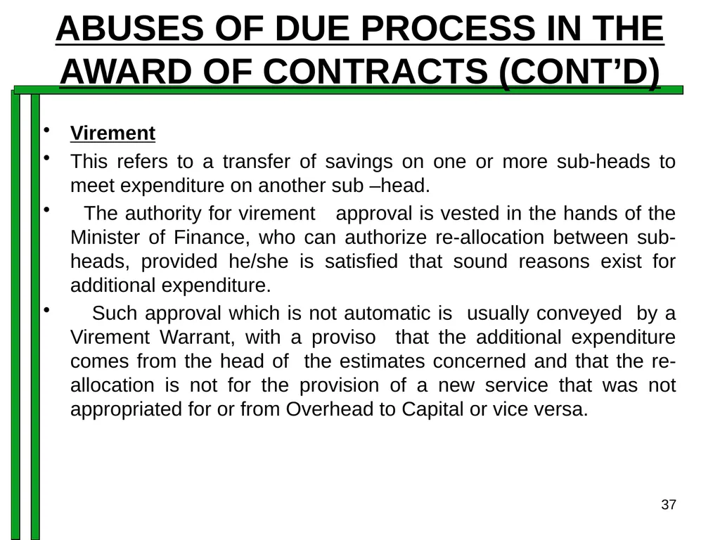 ENTRENCHING INTEGRITY IN PROCUREMENT PROCESS OF - slide 37 of 43