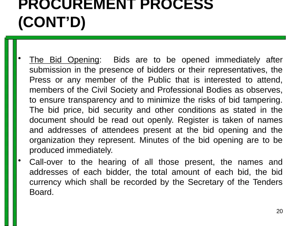 ENTRENCHING INTEGRITY IN PROCUREMENT PROCESS OF - slide 20 of 43