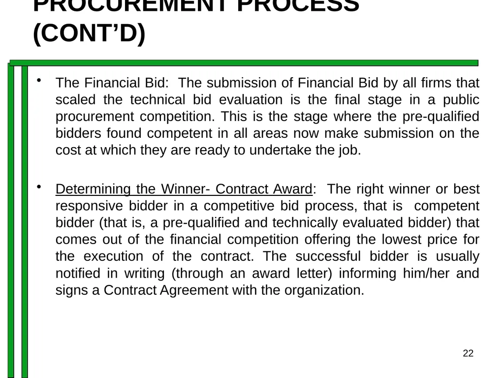ENTRENCHING INTEGRITY IN PROCUREMENT PROCESS OF - slide 22 of 43