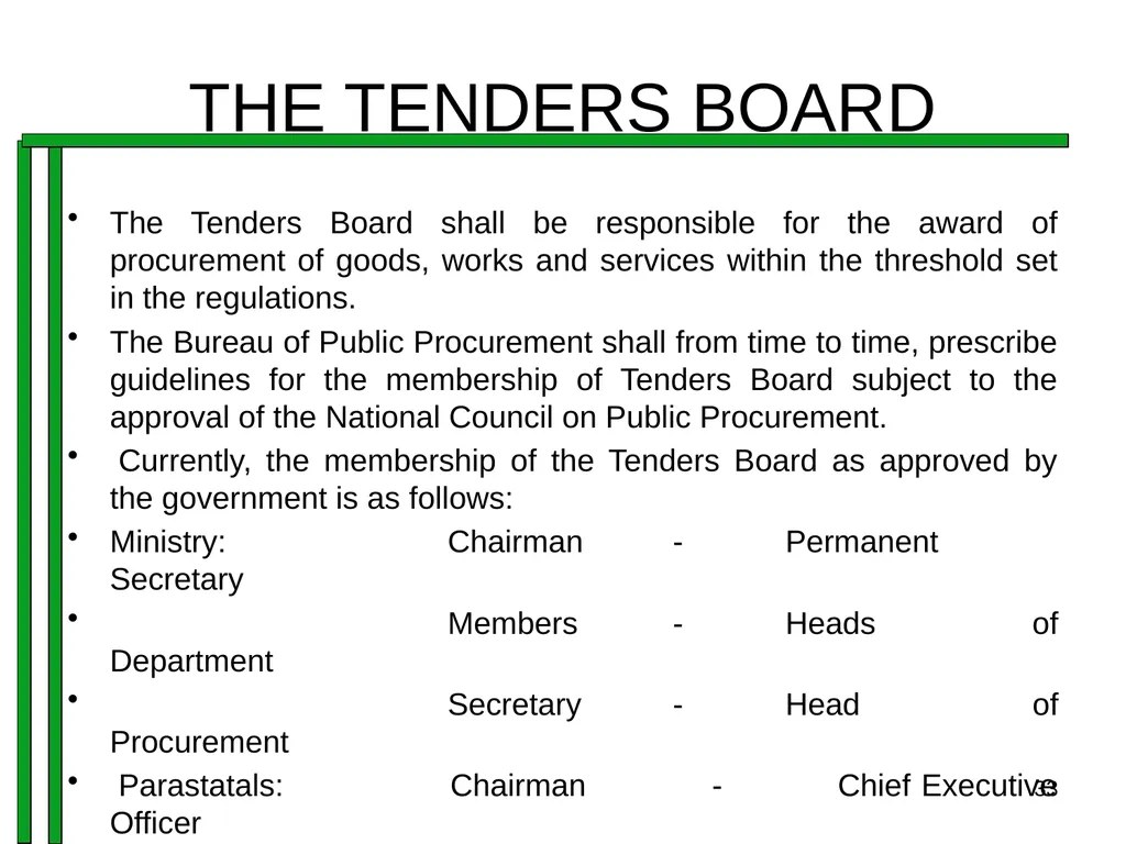 ENTRENCHING INTEGRITY IN PROCUREMENT PROCESS OF - slide 33 of 43