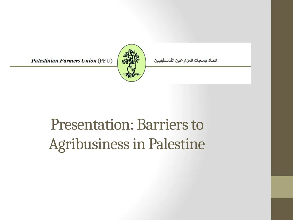 Presentation: Barriers to Agribusiness in - slide 1 of 22