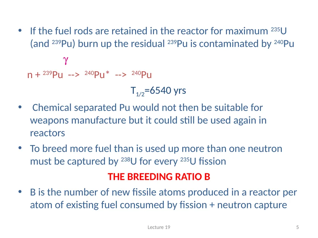 TYPES OF REACTOR THERMAL REACTORS are the simplest - slide 5 of 12