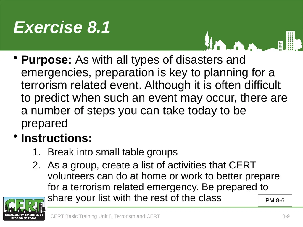 CERT Basic Training Terrorism and CERT CERT Basic - slide 11 of 22