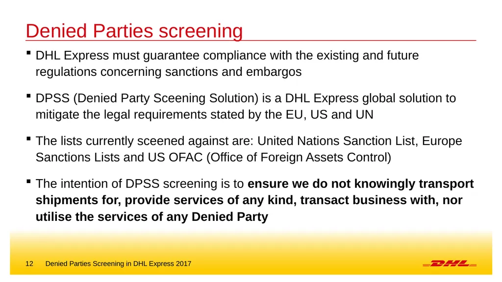 Denied parties screening DHL Express – Excellence. - slide 12 of 18
