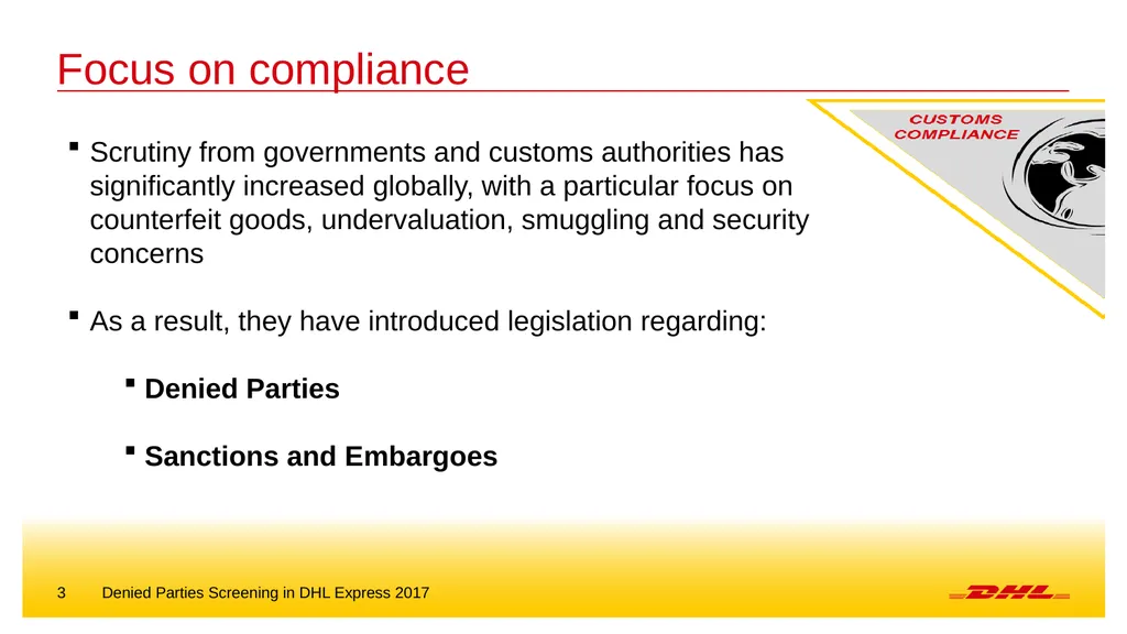 Denied parties screening DHL Express – Excellence. - slide 3 of 18