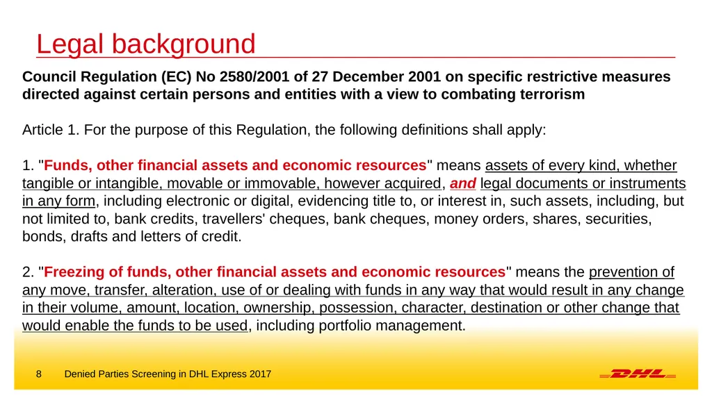 Denied parties screening DHL Express – Excellence. - slide 8 of 18