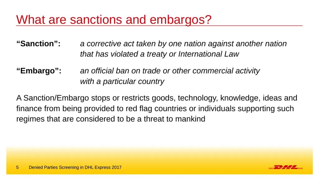 Denied parties screening DHL Express – Excellence. - slide 5 of 18
