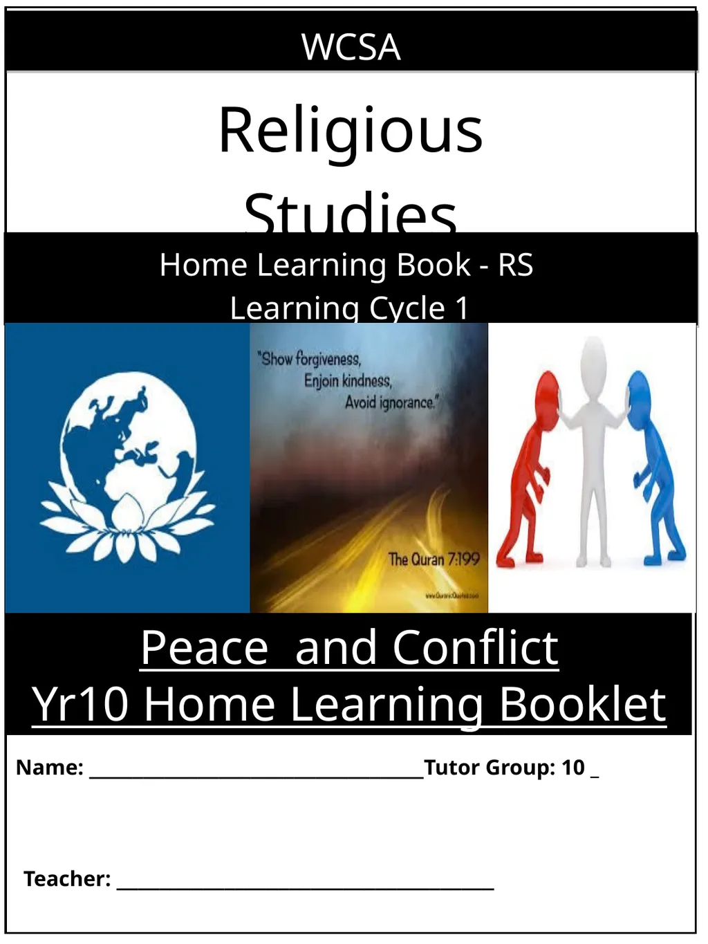 Peace and Conflict Yr10 Home Learning Booklet WCSA