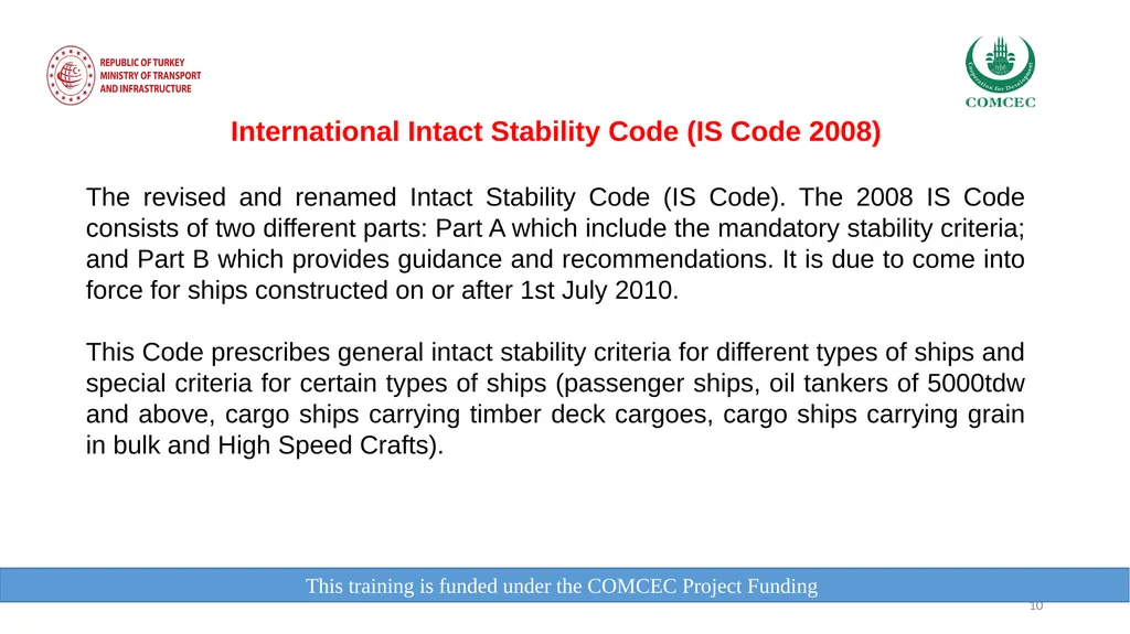This training is funded under the COMCEC Project - slide 10 of 34