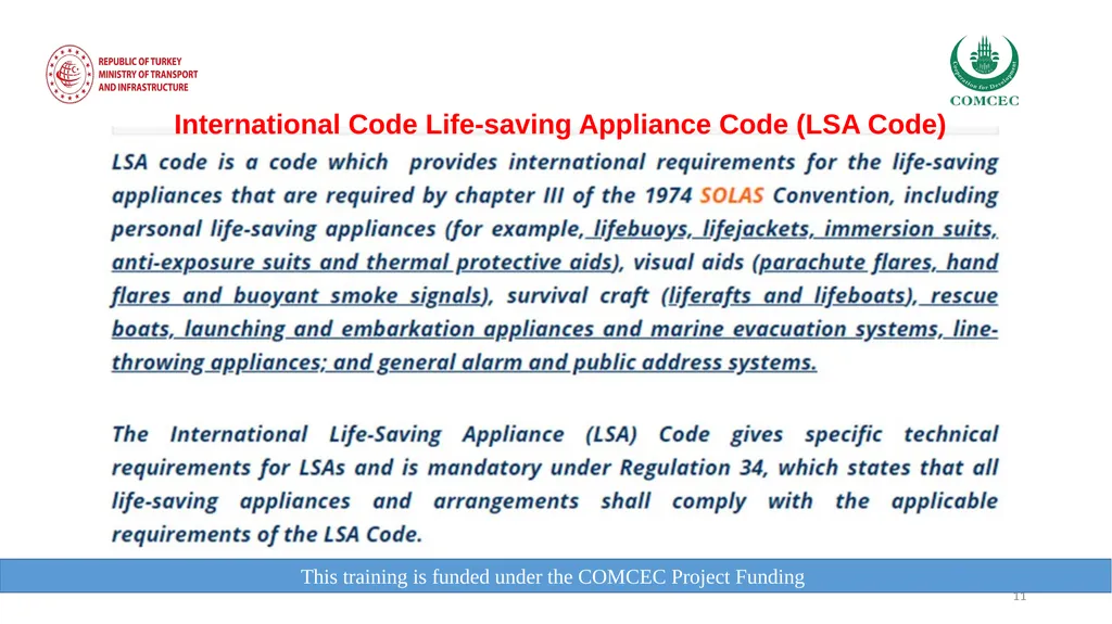 This training is funded under the COMCEC Project - slide 11 of 34