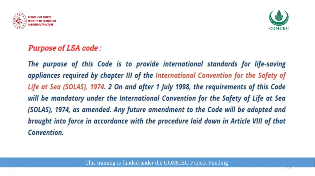 This training is funded under the COMCEC Project - slide 12 of 34
