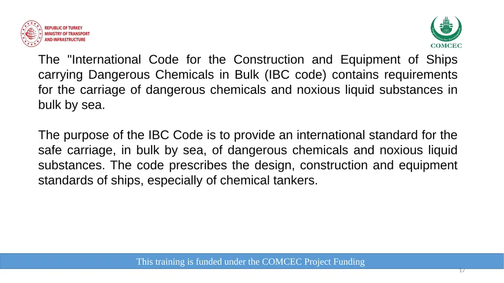 This training is funded under the COMCEC Project - slide 17 of 34