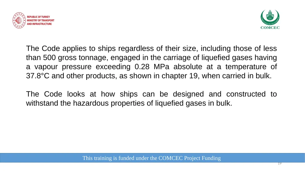 This training is funded under the COMCEC Project - slide 19 of 34