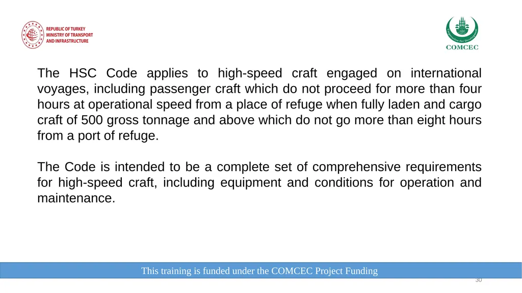 This training is funded under the COMCEC Project - slide 30 of 34