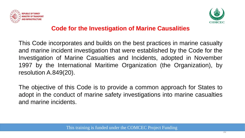 This training is funded under the COMCEC Project - slide 32 of 34