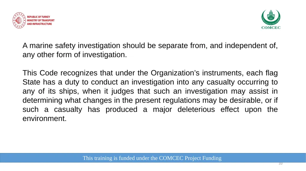 This training is funded under the COMCEC Project - slide 33 of 34