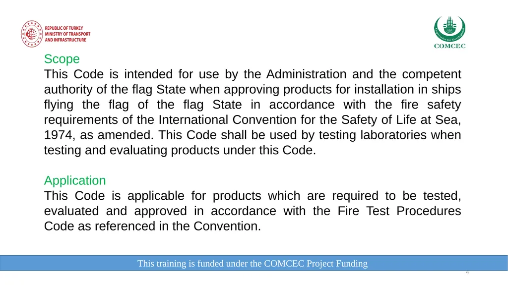 This training is funded under the COMCEC Project - slide 4 of 34