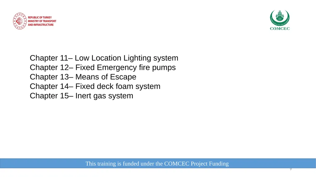 This training is funded under the COMCEC Project - slide 9 of 34