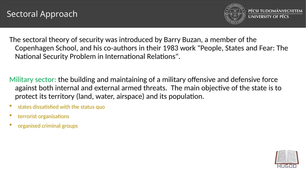 2. Security studies I. Zoltán Vörös, PhD - slide 13 of 20