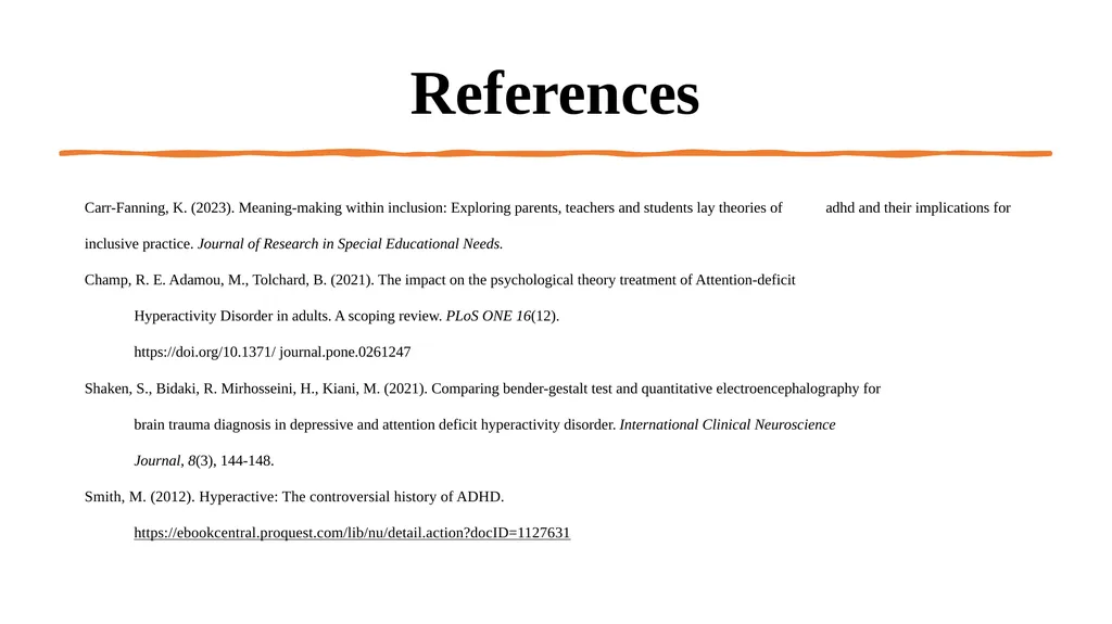 ADHD Theories Presentation Gretchen Day Department - slide 16 of 16