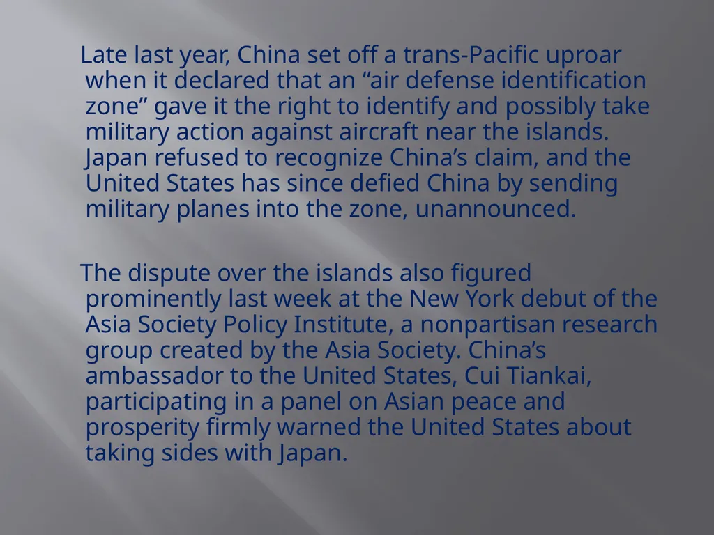 Senkaku-Diaoyu Dispute China/Japan/U.S. The United - slide 11 of 14