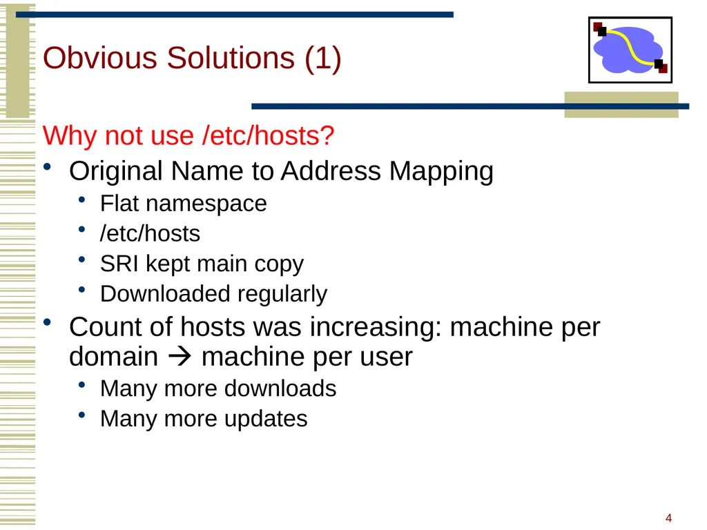 15-440 Distributed Systems Lecture 20 – DNS and - slide 4 of 57